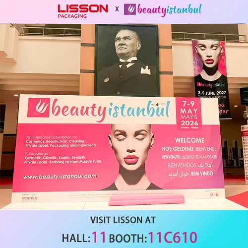 BeautyIstanbul 2026에서 LISSON PACKAGING을 만나보세요 | 5월 7일~9일, 터키 이스탄불